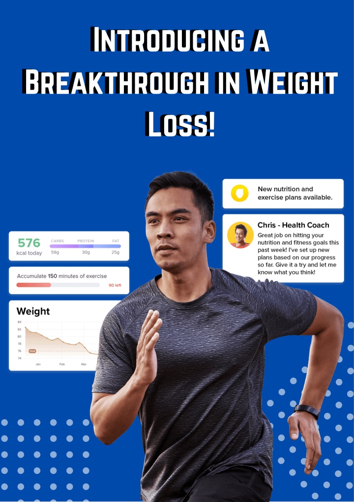 introducing a breakthrough in weight loss loss
