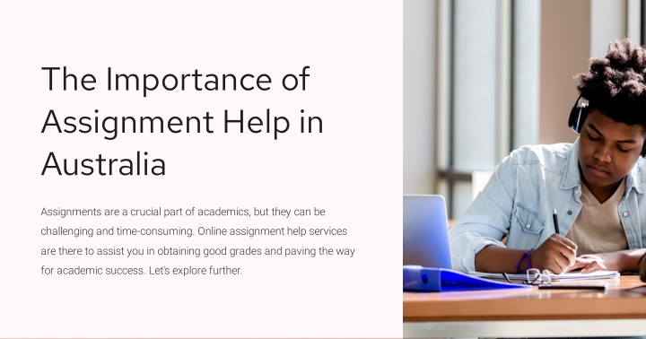 the importance of assignment help in australia
