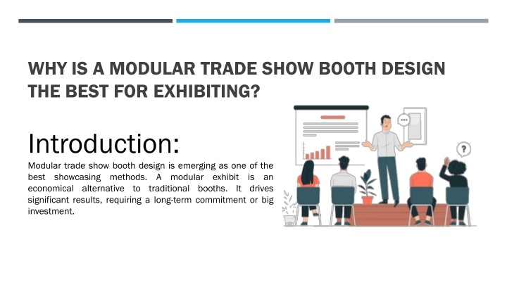 why is a modular trade show booth design the best for exhibiting