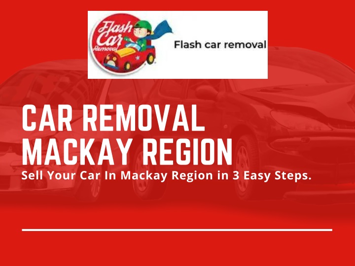 car removal mackay region