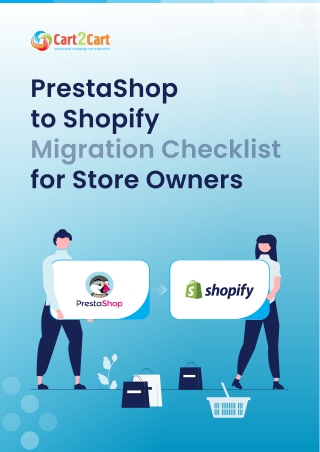 PrestaShop to Shopify Migration Checklist for Store Owners