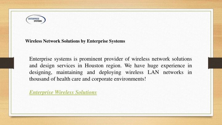 wireless network solutions by enterprise systems