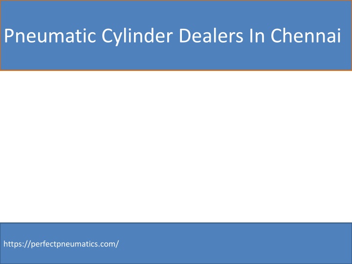 pneumatic cylinder dealers in chennai