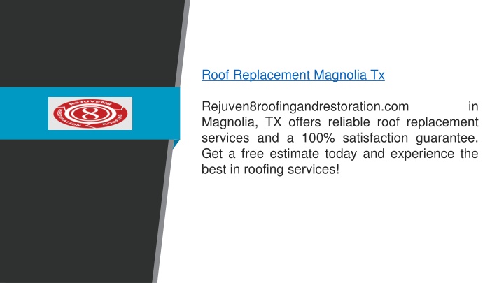 roof replacement magnolia