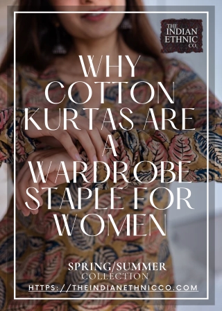 Why Cotton Kurtas Are a Wardrobe Staple for Women