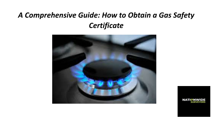 a comprehensive guide how to obtain a gas safety