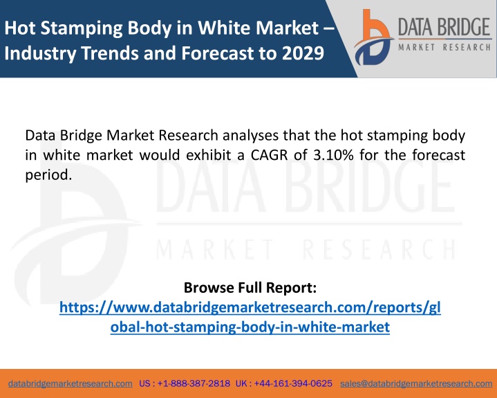 hot stamping body in white market industry trends