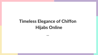 Timeless Elegance of Chiffon Hijabs