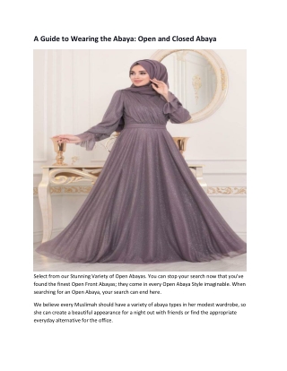 A Guide to Wearing the Abaya Open and Closed Abayas