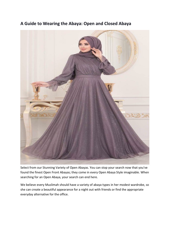 a guide to wearing the abaya open and closed abaya