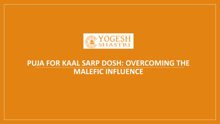puja for kaal sarp dosh overcoming the malefic influence