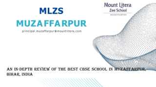 An In-Depth Review of the Best CBSE School in Muzaffarpur, Bihar, India