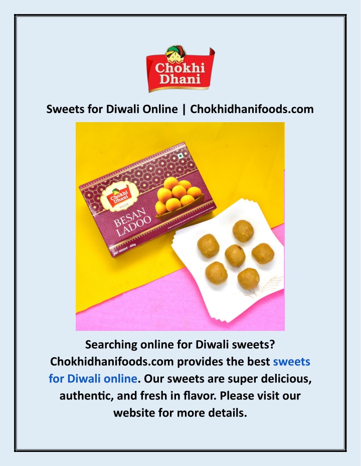 sweets for diwali online chokhidhanifoods com