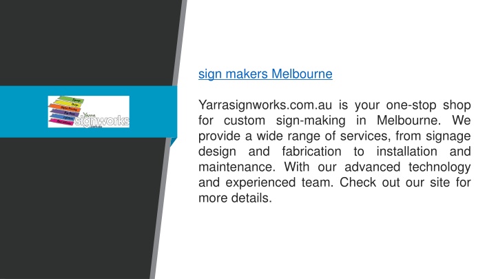 sign makers melbourne yarrasignworks