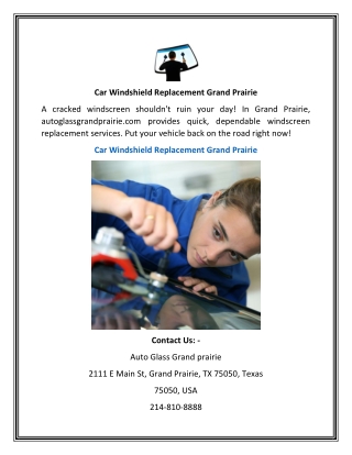 Car Windshield Replacement Grand Prairie | Autoglassgrandprairie.com