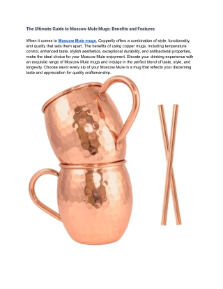 The Ultimate Guide to Moscow Mule Mugs: Benefits and Features