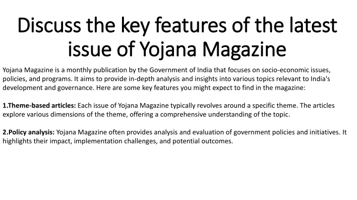 discuss the key features of the latest issue of yojana magazine