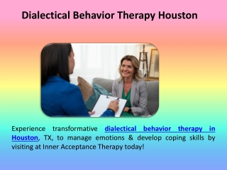Dialectical Behavior Therapy Houston
