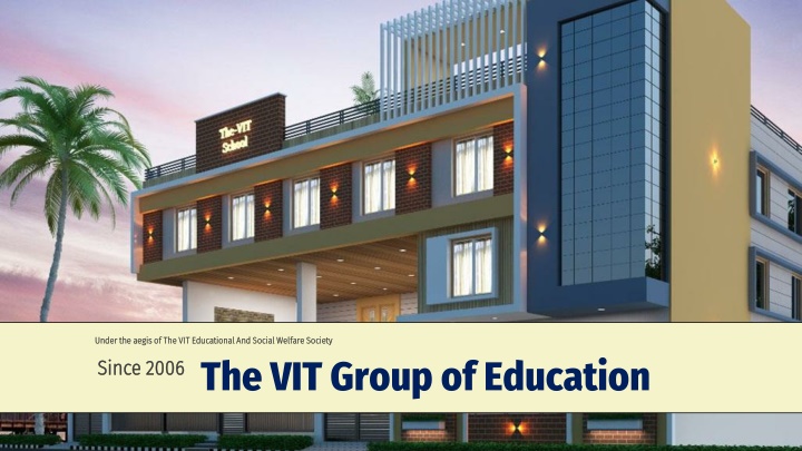 under the aegis of the vit educational and social