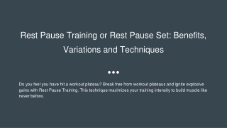 rest pause training or rest pause set benefits variations and techniques