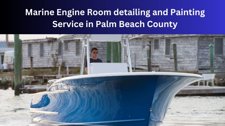 marine engine room detailing and painting service
