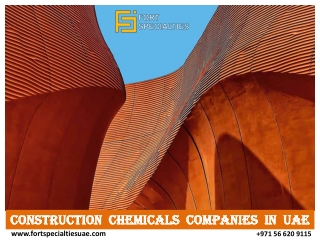 CONSTRUCTION  CHEMICALS  COMPANIES  IN  UAE pptx