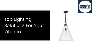 Top lighting solutions for your kitchen
