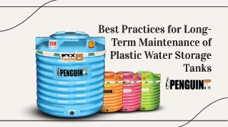 Best practices for long-term maintenance of plastic water storage tanks.