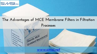 The Advantages of MCE Membrane Filters in Filtration Processes