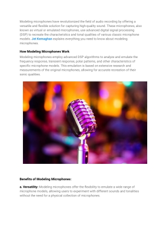 modeling microphones have revolutionized