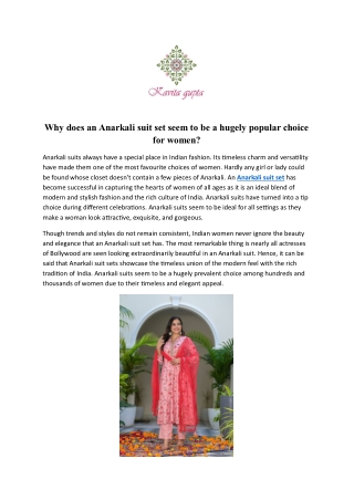 Why does an Anarkali suit set seem to be a hugely popular choice for women
