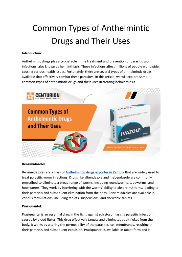 common types of anthelmintic drugs and their uses