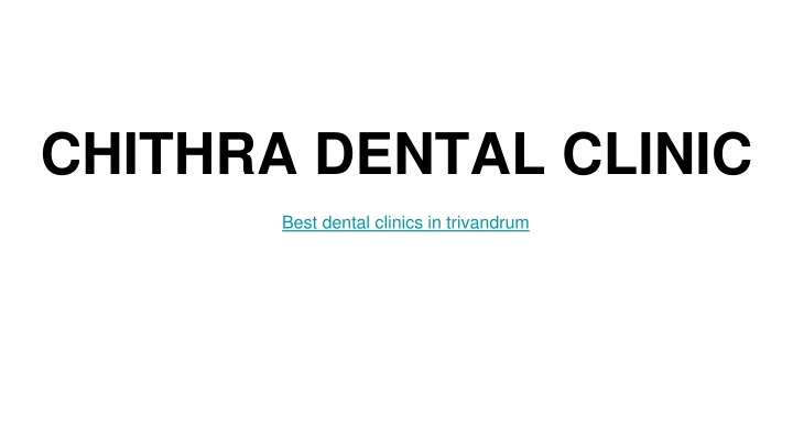 chithra dental clinic