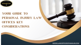 Your Guide to Personal Injury Law Offices Key Considerations