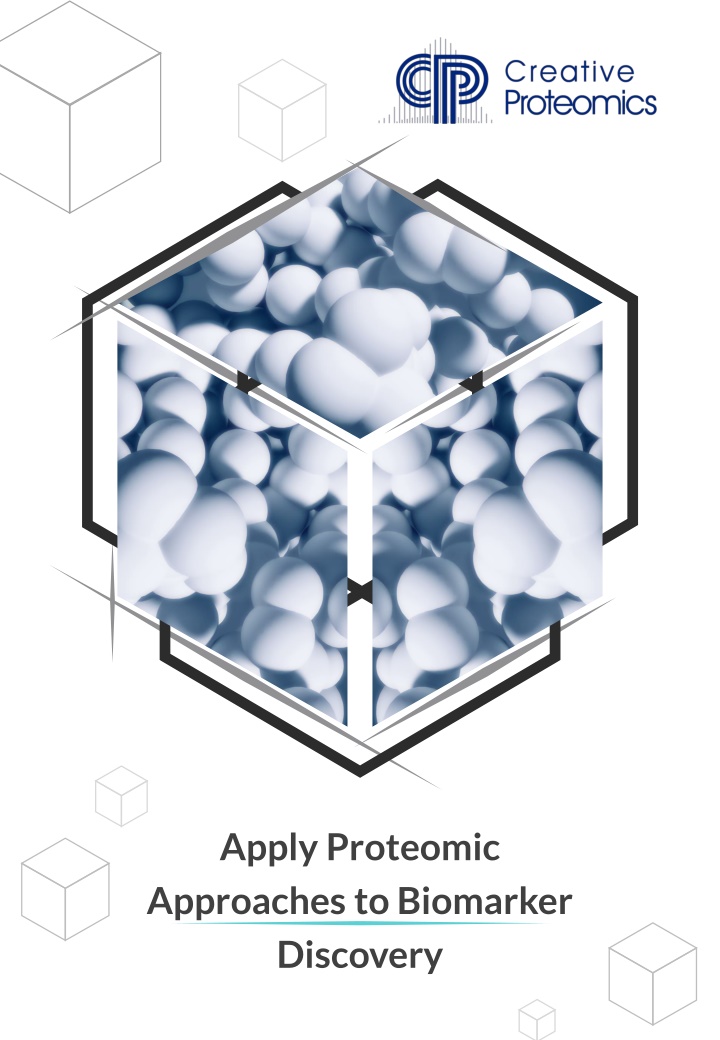 apply proteomic approaches to biomarker discovery