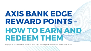 Axis Bank Edge Reward Points How to Earn and Redeem Them pdf