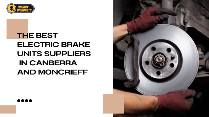 the best electric brake units suppliers