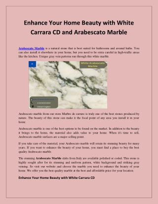 Enhance Your Home Beauty with White Carrara CD and Arabescato Marble