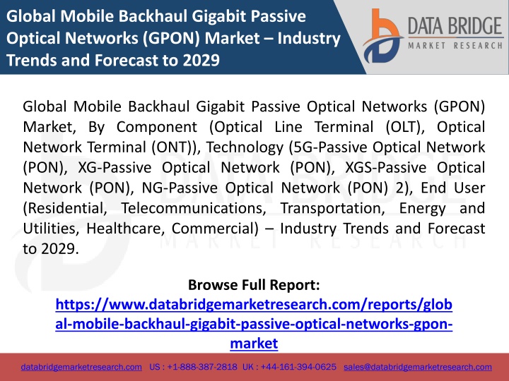 global mobile backhaul gigabit passive optical