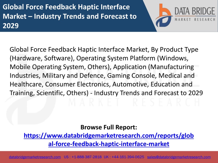 global force feedback haptic interface market