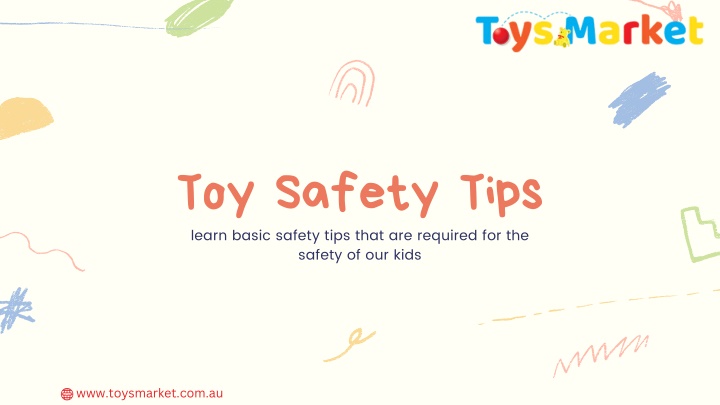 toy safety tips learn basic safety tips that