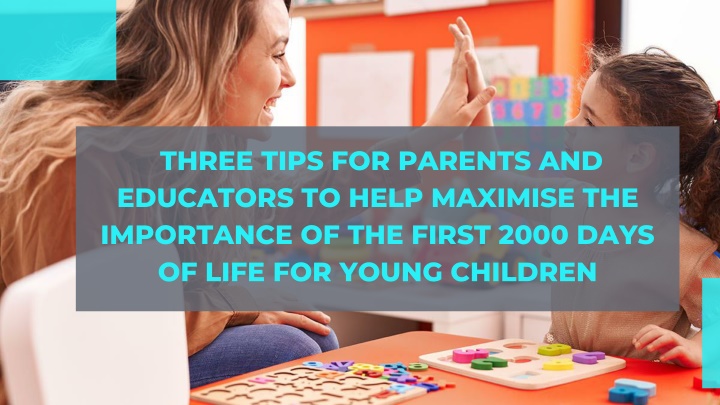three tips for parents and educators to help