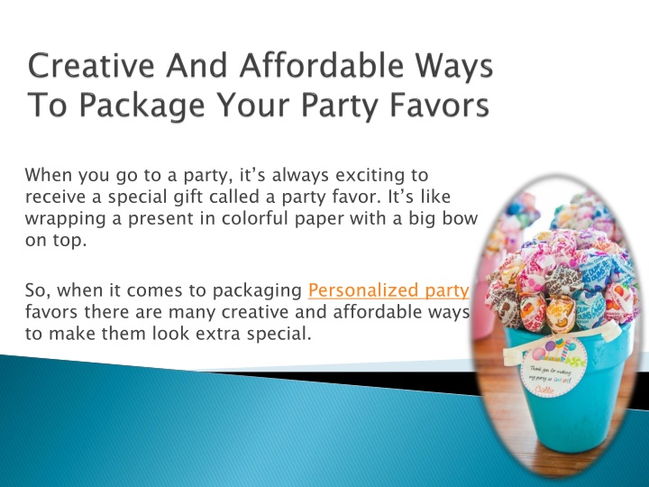 creative and affordable ways to package your party favors