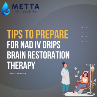 Tips to Prepare for Nad IV Drips Brain Restoration Therapy