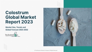 colostrum global market report 2023