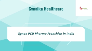 Gynae PCD Pharma Franchise Company in India