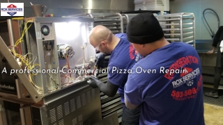 A professional Commercial Pizza Oven Repair