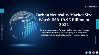 Carbon Neutrality Market: A Look at the Industry's Current Status and Future Out