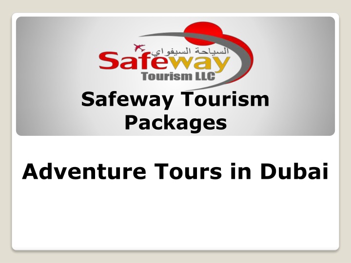 safeway tourism packages
