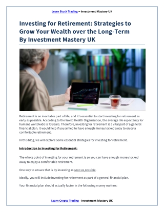 Investing for Retirement Strategies to Grow Your Wealth over the Long Term